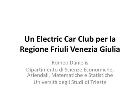 Un Electric Car Club per la Regione Friuli Venezia Giulia