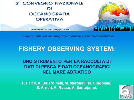 FISHERY OBSERVING SYSTEM:
