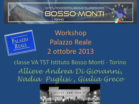 Workshop Palazzo Reale 2 ottobre 2013