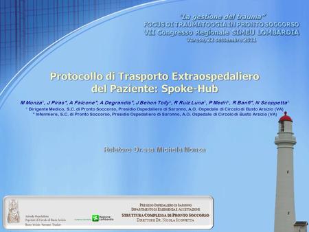 Protocollo di Trasporto Extraospedaliero del Paziente: Spoke-Hub