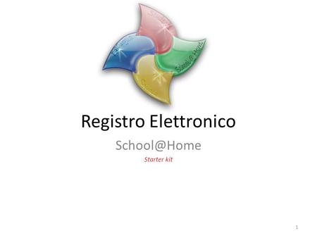 School@Home Starter kit Registro Elettronico School@Home Starter kit.