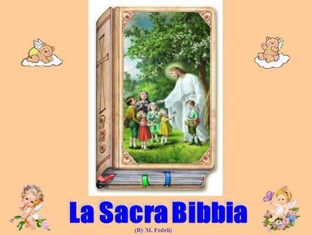 La Sacra Bibbia (By M. Fedeli).