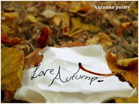 Autunno poetry.