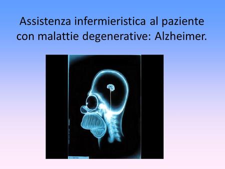 La malattia di alzheimer è una forma di demenza.