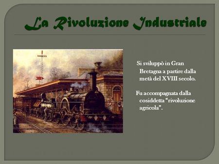 La Rivoluzione Industriale