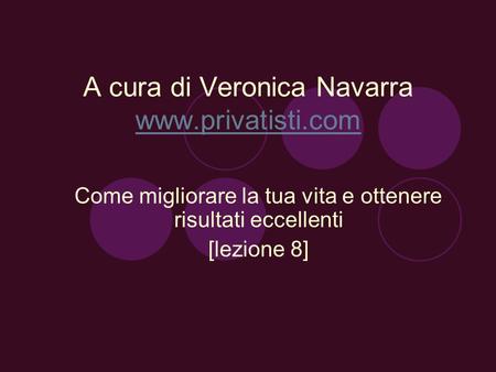 A cura di Veronica Navarra