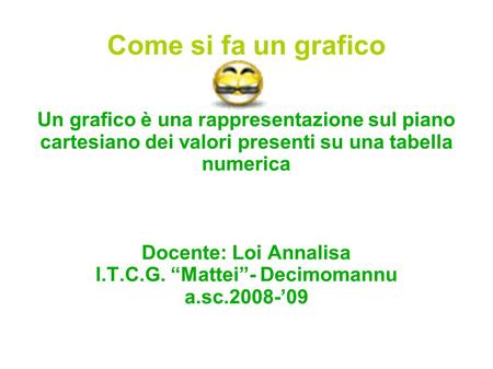 I.T.C.G. “Mattei”- Decimomannu