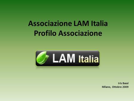 Associazione LAM Italia Profilo Associazione