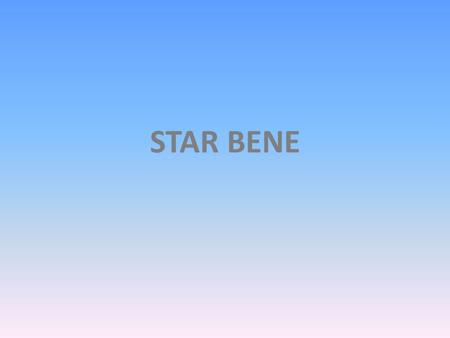 STAR BENE.