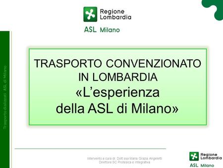 Trasporto dializzati ASL di Milano