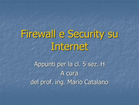 Firewall e Security su Internet