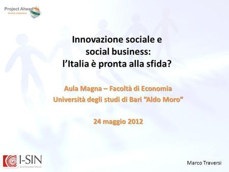 Innovazione sociale e social business: l’Italia è pronta alla sfida?