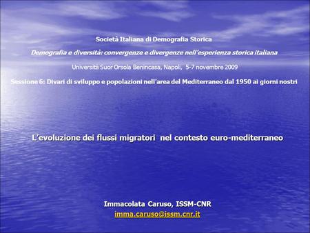 L’evoluzione dei flussi migratori nel contesto euro-mediterraneo