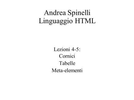 Andrea Spinelli Linguaggio HTML