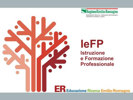 IeFP Istruzione e Formazione Professionale.