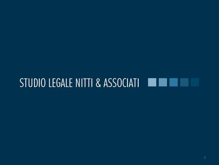 1. 2 Impresa: legalità e sicurezza La contraffazione e i rimedi 2© 2010 Studio Legale Nitti & Associati – tutti i diritti riservati - www.nitti.it.