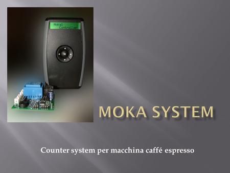 Counter system per macchina caffé espresso