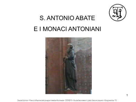 S. ANTONIO ABATE E I MONACI ANTONIANI