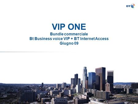 Bt Business voice VIP + BT Internet Access