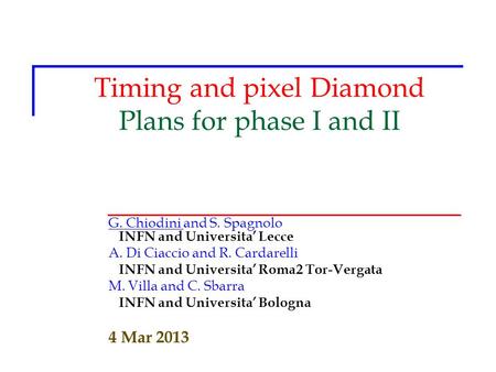 Timing and pixel Diamond Plans for phase I and II