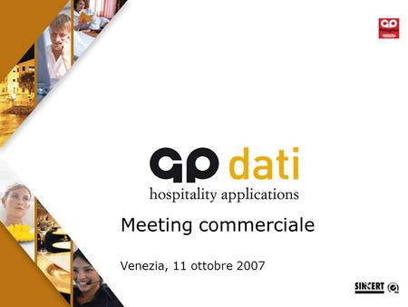 1 Meeting commerciale Venezia, 11 ottobre 2007. 2 GPnet: la nuova suite di soluzioni per il web.
