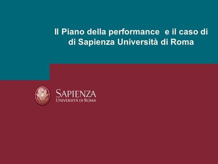 Il Piano della performance e il caso di di Sapienza Università di Roma.
