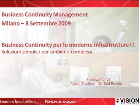 Business Continuity Management Milano – 8 Settembre 2009