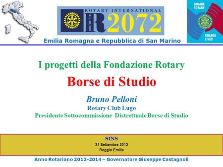 Borse di Studio I progetti della Fondazione Rotary Bruno Pelloni