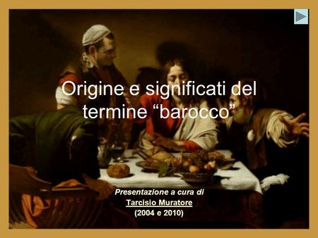 Origine e significati del termine “barocco”