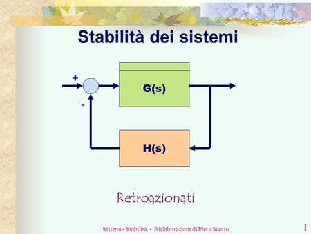 Sistemi - Stabilità - Rielaborazione di Piero Scotto