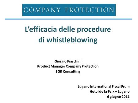 L’efficacia delle procedure Product Manager Company Protection