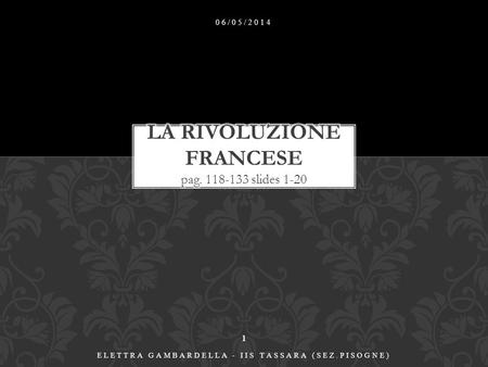 LA RIVOLUZIONE FRANCESE pag slides 1-20