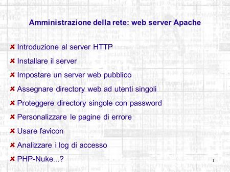 Amministrazione della rete: web server Apache