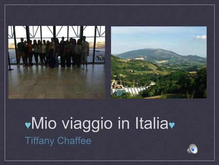 ♥Mio viaggio in Italia♥