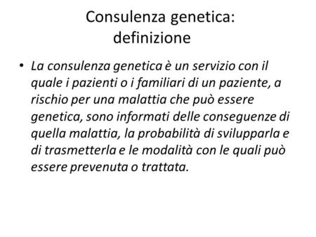 Consulenza genetica: definizione
