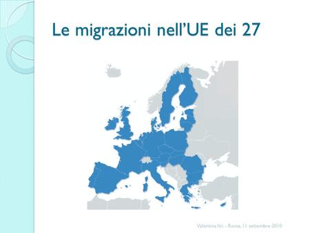 Le migrazioni nell’UE dei 27