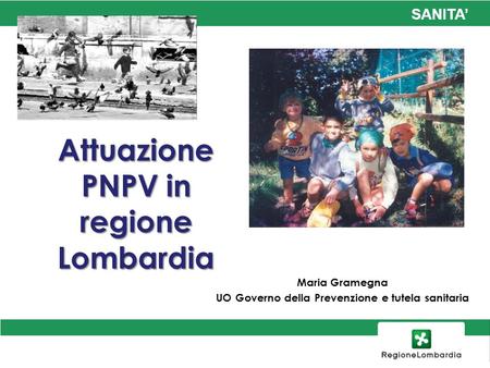 Attuazione PNPV in regione Lombardia