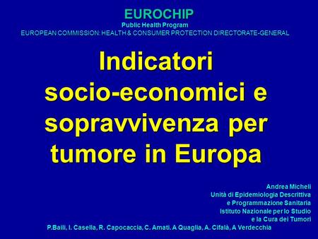 Indicatori socio-economici e sopravvivenza per tumore in Europa