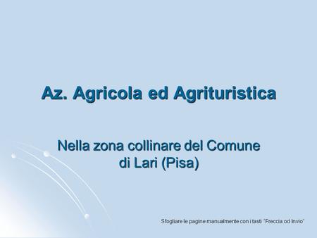 Az. Agricola ed Agrituristica