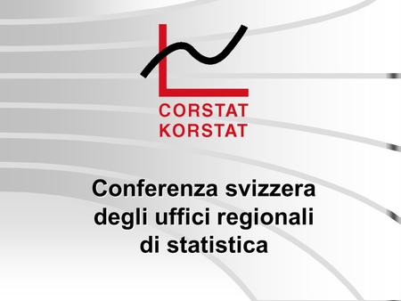 Conferenza svizzera degli uffici regionali di statistica.