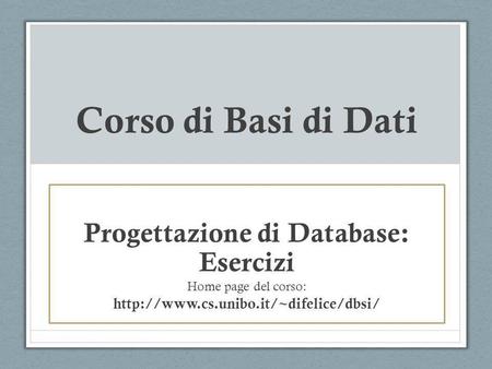 Progettazione di Database: Esercizi