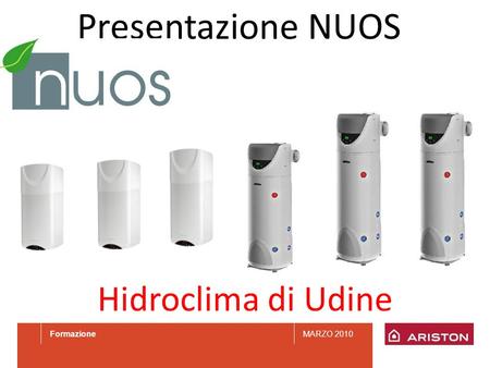 Presentazione NUOS Hidroclima di Udine.