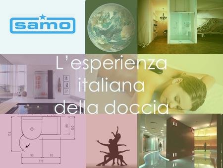 Lesperienza italiana della doccia LItalia ha dato al mondo protagonisti in ogni settore…