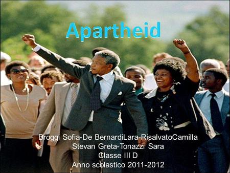 Apartheid Broggi Sofia-De BernardiLara-RisalvatoCamilla