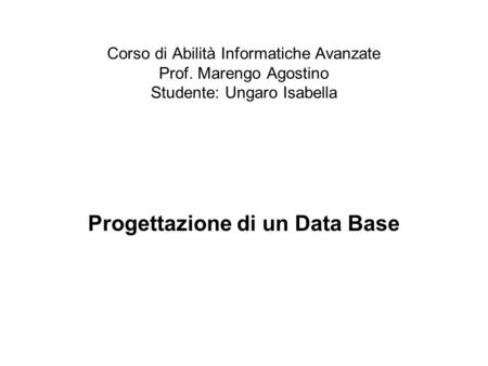 Progettazione di un Data Base