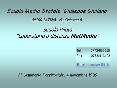 Scuola Media Statale “Giuseppe Giuliano“