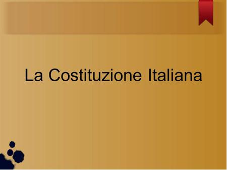 La Costituzione Italiana