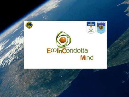 EcoInCondotta Mind COSE Laboratorio di Formazione per i Docenti partecipanti al progetto EcoInCondotta COSA FA Organizza incontri per Docenti a scuola,