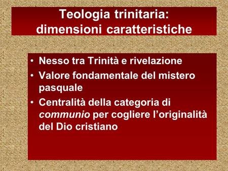 Teologia trinitaria: dimensioni caratteristiche