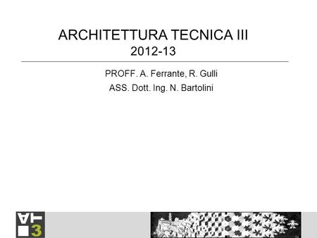 ARCHITETTURA TECNICA III